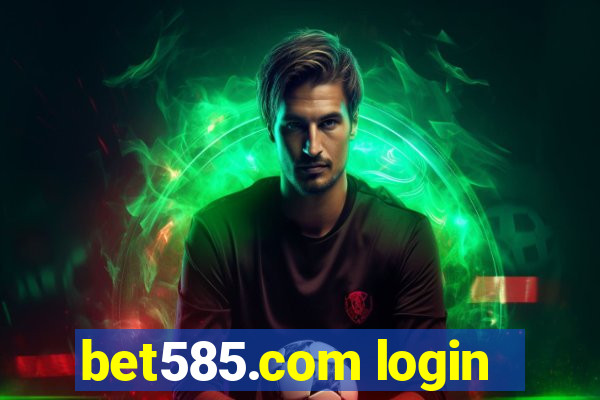 bet585.com login